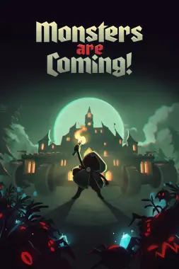 Monsters are Coming!